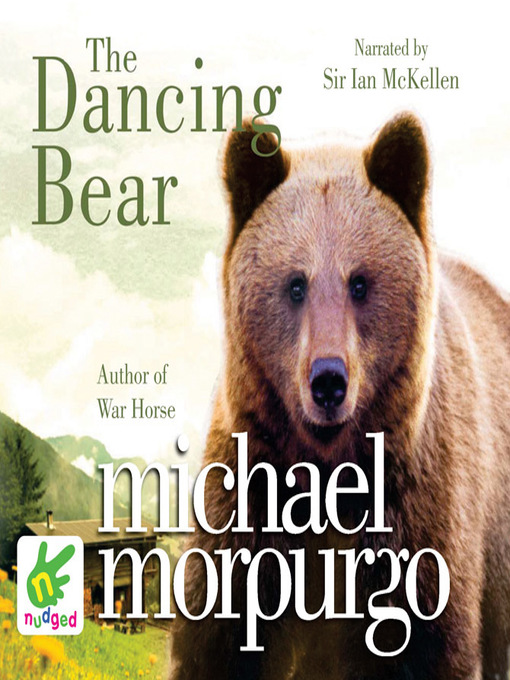 Title details for The Dancing Bear by Michael Morpurgo - Available